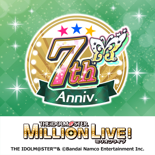アイドルマスター ミリオンライブ！ シアターデイズ 7th Anniversary in AKIHABARA
	
