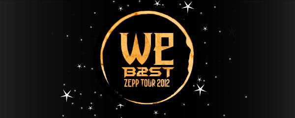 BEAST ZEPP TOUR 2012 [We]