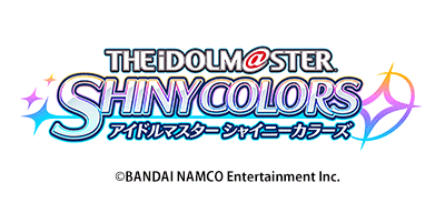 THE IDOLM@STER SHINY COLORS(アイドルマスター シャイニーカラーズ)×カラオケの鉄人 RETURNS